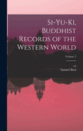 Si-Yu-KI, Buddhist Records of the Western World; Volume 2