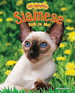 Siamese: Talk to Me!