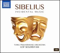 Sibelius: Incidental Music - Bendik Goldstein (viola); Mikaela Palmu (violin); Nicholas Sderlund (bass); Pia Pajala (soprano); Riho Eklundh;...