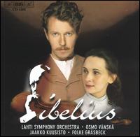 Sibelius: Music for Timo Koivusalo's Film - Folke Grasbeck (piano); Jaakko Kuusisto (violin); Lahti Symphony Orchestra; Osmo Vnsk (conductor)