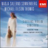Sibelius: Violin Concerto; Chausson: Pome - Nadja Salerno-Sonnenberg (violin); London Symphony Orchestra; Michael Tilson Thomas (conductor)
