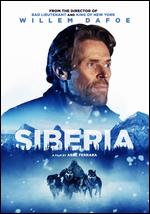 Siberia - Abel Ferrara