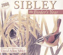 Sibley: the Birder's Year 2008 Daily Boxed Calendar