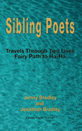 Sibling poets: Travels through two lives - fairy path to ha-ha