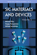 Sic Materials and Devices - Volume 2