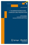 Sicherheitsforschung: Chancen Und Perspektiven