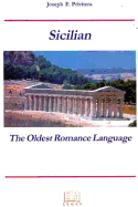 Sicilian: The Oldest Romance Language