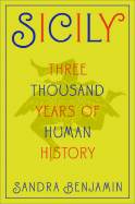 Sicily: Three Thousand Years of Human History
