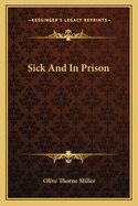 Sick And In Prison