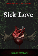 Sick Love