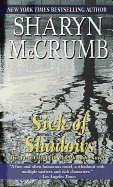 Sick of Shadows - McCrumb, Sharyn