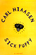 Sick Puppy - Hiaasen, Carl