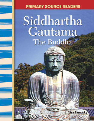 Siddhartha Gautama: The Buddha - Zamosky, Lisa