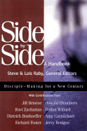 Side by Side: Disciple-Making for a New Century - Rabey, Steve, and NavPress (Creator)