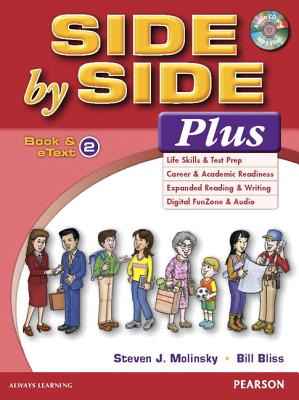 Side by Side Plus 2 Book & eText with CD - Molinsky, Steven J., and Bliss, Bill