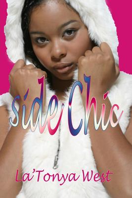 Side Chic - West, La'tonya