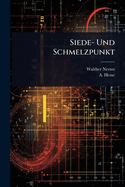 Siede- Und Schmelzpunkt