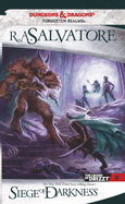 Siege of Darkness: The Legend of Drizzt