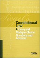 Siegel's Series: Constitutional Law - Siegel, Brian N, J.D.