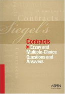 Siegel's Series: Contracts - Siegel, Brian N, J.D.
