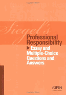 Siegel's Series: Professional Responsibility