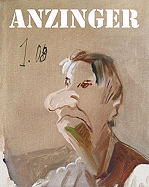 Siegfried Anzinger: Linz Catalogue