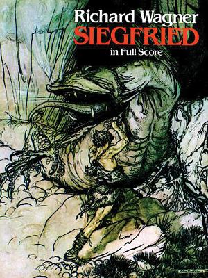 Siegfried: In Full Score - Wagner, Richard