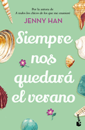 Siempre Nos Quedar El Verano (Triloga Verano 3) / We'll Always Have Summer