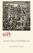 Sift: Memories of Childhood - Sail, Lawrence