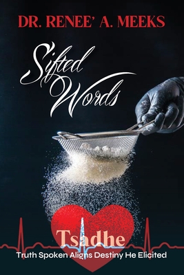 Sifted Words - Meeks, Renee' A, and Jolley, Brandon (Cover design by)