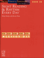 Sight Reading and Rhythm Every Day - Book 2B