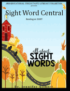 Sight Word Central: Reading on SIGHT