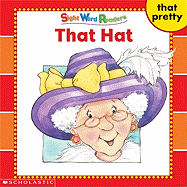Sight Word Readers: That Hat