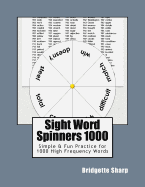 Sight Word Spinners 1000: Simple & Fun Practice for 1000 High Frequency Words
