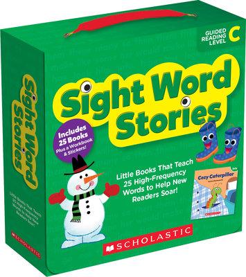 Sight Word Stories: Level C (Parent Pack): Fun Books That Teach 25 Sight Words to Help New Readers Soar - Charlesworth, Liza