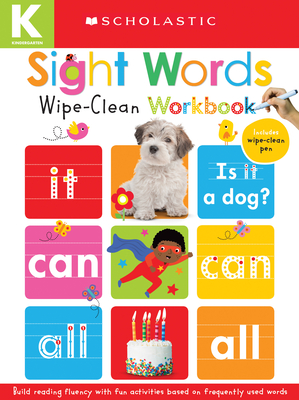 Sight Words: Scholastic Early Learners (Wipe-Clean Workbook) - Scholastic