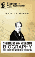 Sigismund Von Neukomm - Biography - The Forgotten Student of Haydn