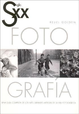 Siglo XX Fotografia - Golden, Reuel