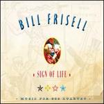 Sign of Life: Music for 858 Quartet - Bill Frisell