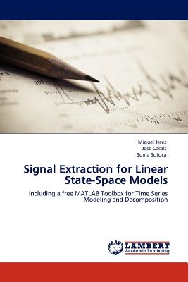 Signal Extraction for Linear State-Space Models - Jerez, Miguel, and Casals, Jose, and Sotoca, Sonia
