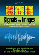 Signals and Images: Advances and Results in Speech, Estimation, Compression, Recognition, Filtering, and Processing