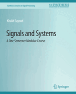 Signals and Systems: A One Semester Modular Course