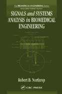 Signals and Systems Analysis in Biomedical Engineering
