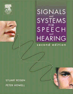 Signals and Systems for Speech and Hearing