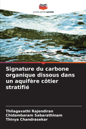 Signature du carbone organique dissous dans un aquif?re c?tier stratifi?