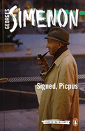 Signed, Picpus: Inspector Maigret
