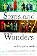 Signs and Wonders