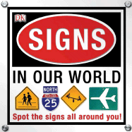 Signs in Our World - DK Publishing (Creator)
