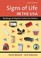 Signs of Life in the U.S.A.: Readings on Popular Culture for Writers