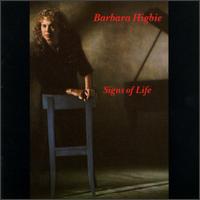 Signs of Life - Barbara Higbie